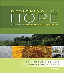 Designing For Hope - Pathways To Regenerative Sustainability, 2014