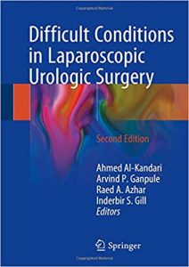 Difficult Conditions In Laparoscopic Urologic Surgery, 2nd ed, 2018