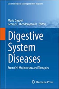 Digestive System Diseases - Stem Cell Mechanisms And Therapies, 2019