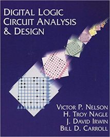 Digital Logic Circuit Analysis And Design, 1995