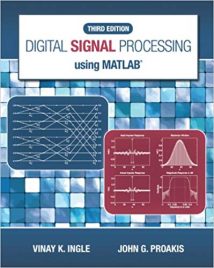 Digital Signal Processing Using Matlab, 3Rd Edition, 3rd ed, 2011