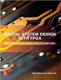 Digital System Design With Fpga - Implementation Using Verilog And Vhdl, 2017.epub