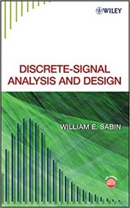 Discrete-Signal Analysis And Design, 2008