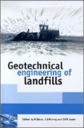 Dixon N., Geotechnical Engineering of Landfills, 1998