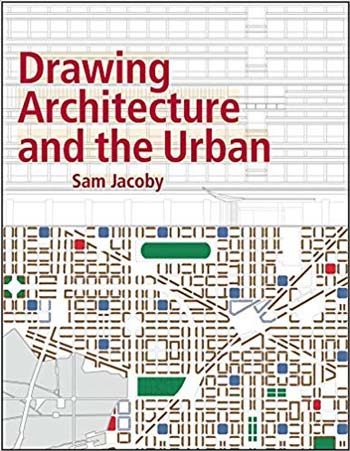 Download Architecture book, Architecture book, Download Free Architecture Book, دانلود کتاب معماری, کتاب معماری, مهندسی معماری, کتابهای معماری, دانلود معماری, کتابهای معماری, کتب معماری, دانلود کتب معماری Drawing Architecture and the Urban دانلود کتاب Drawing Architecture and the Urban کتاب Drawing Architecture and the Urban دانلود Drawing Architecture and the Urban