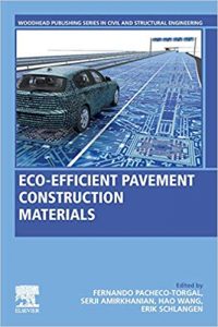 Eco-Efficient Pavement Construction Materials, 2020