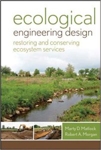 Ecological Engineering Design Restoring And Conserving Ecosystem Services, 2011