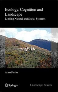 Ecology, Cognition And Landscape - Linking Natural And Social Systems, 2009th ed, 2009