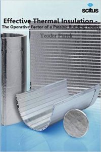 Effective Thermal Insulation - The Operative Factor Of A Passive Building Model, 2012