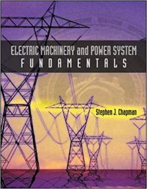 Electric Machinery And Power System Fundamentals - Solutions Manual, 2001