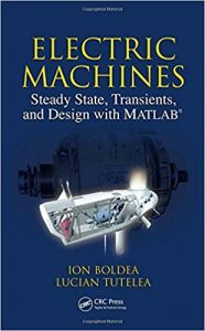 Electric Machines - Steady State, Transients, And Design With Matlab, 2010