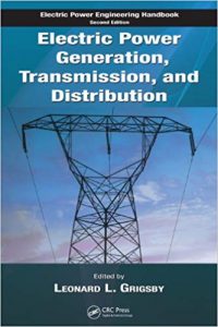 Electric Power Generation, Transmission, And Distribution, 2nd ed, 2007