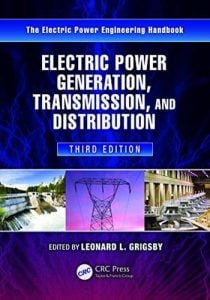 Electric Power Generation, Transmission, And Distribution, Third Edition, 3rd ed, 2012