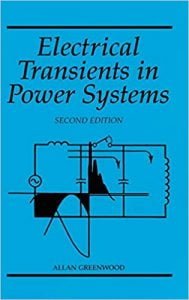 Electrical Transients In Power Systems, 2nd ed, 1991