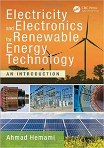 Electricity and Electronics for Renewable Energy Technology - An Introduction