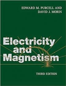 Electricity And Magnetism, 3rd ed, 2013