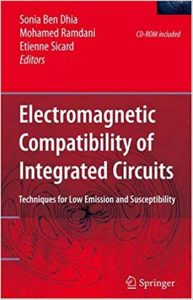 Electromagnetic Compatibility of Integrated Circuits - Techniques for low emission and susceptibility