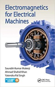 Electromagnetics For Electrical Machines, 2015