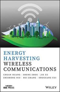 Energy Harvesting Wireless Communications, 2019