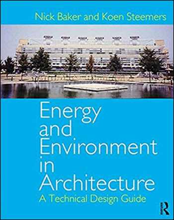 Download Architecture book, Architecture book, Download Free Architecture Book, دانلود کتاب معماری, کتاب معماری, مهندسی معماری, کتابهای معماری, دانلود معماری, کتابهای معماری, کتب معماری, دانلود کتب معماری Energy and Environment in Architecture A Technical Design Guide , دانلود کتاب Energy and Environment in Architecture A Technical Design Guide , کتاب Energy and Environment in Architecture A Technical Design Guide , دانلود Energy and Environment in Architecture A Technical Design Guide ,