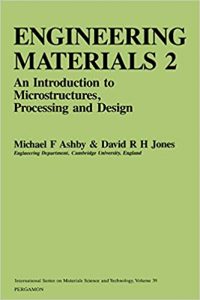 Engineering Materials 2 - An Introduction To Microstructures, Processing, And Design, 2nd ed, 1998