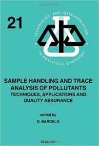 Environmental Analysis Techniques, Applications And Quality Assurance, 1993