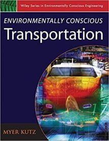 Environmentally Conscious Transportation, 2008