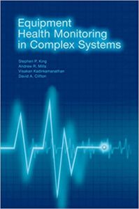 Equipment Health Monitoring In Complex Systems, 2018