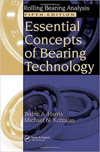 Essential Concepts Of Bearing Technology, 5th ed, 2006