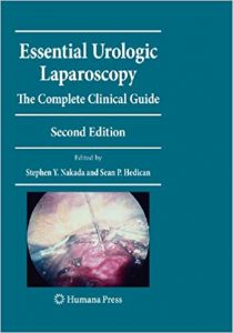 Essential Urologic Laparoscopy - The Complete Clinical Guide, 2nd ed, 2009