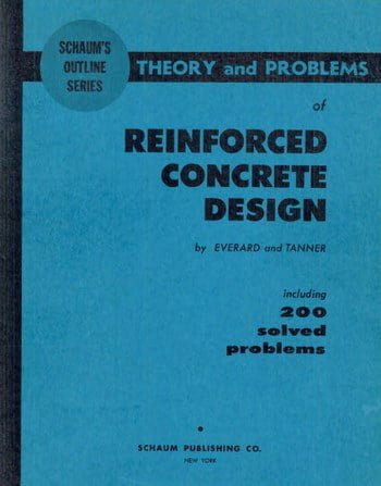 Everard N., Theory and Problems of Reinforced Concrete Design, 1966