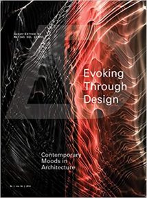 Evoking Through Design Contemporary Moods In Architecture, 2017