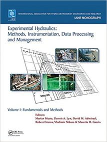 Experimental Hydraulics - Methods, Instrumentation, Data Processing And Management, 2017