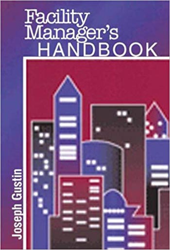 Download Architecture book, Architecture book, Download Free Architecture Book, دانلود کتاب معماری, کتاب معماری, مهندسی معماری, کتابهای معماری, دانلود معماری, کتابهای معماری, کتب معماری, دانلود کتب معماری Facility Manager's Handbook دانلود کتاب Facility Manager's Handbook کتاب Facility Manager's Handbook دانلود Facility Manager's Handbook