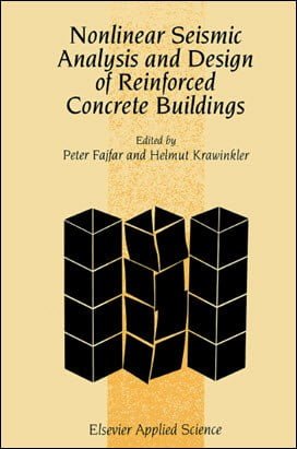 Fajfar P., Nonlinear Seismic Analysis and Design of Reinforced Concrete Buildings, 1992