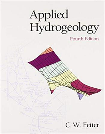 Fetter C. W., Applied Hydrogeology, 4th ed, 2000