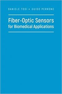 Fiber-Optic Sensors For Biomedical Applications, 2018