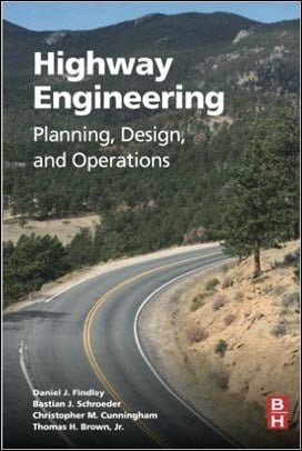 Findley D. J., Highway Engineering - Planning, Design, and Operations, 2016