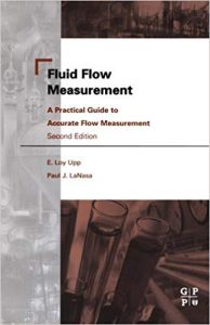 Fluid Flow Measurement - A Practical Guide To Accurate Flow Measurement, 2nd ed, 2002