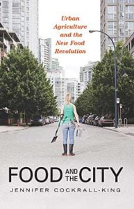 Food and the City - Urban Agriculture and the New Food Revolution