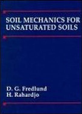 Fredlund D. G., Soil Mechanics for Unsaturated Soils, 1993