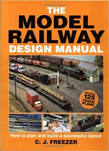 Freezer C., Model Railway Design Manual, 1996