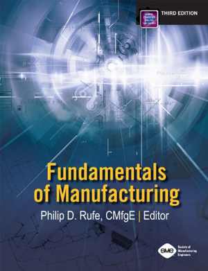 डाउनलोड Fundamentals Of Manufacturing - دانلود کتاب های دانشگاهی