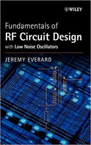 Fundamentals Of Rf Circuit Design With Low Noise Oscillators, 2001