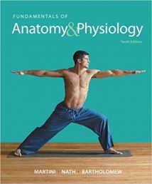 Fundamentals Of Anatomy & Physiology, 10th ed, 2014