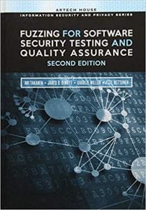 Fuzzing For Software Security Testing And Quality Assurance, 2018