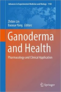 Ganoderma And Health - Pharmacology And Clinical Application, 2019