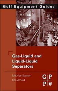 Gas-Liquid And Liquid-Liquid Separators, 2008