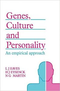 Genes, Culture, And Personality - An Empirical Approach, 1989