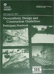 Geosynthetic Design & Construction Guidelines - Participant Notebook, 1998